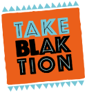 Take Blaktion
